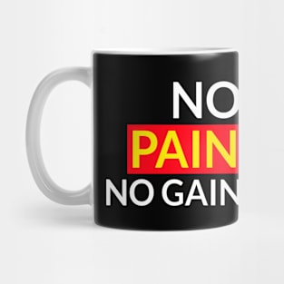 No Pain No Gain MMA Fighter Muay Thai Mug